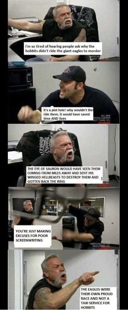 American Chopper Argument Meme - Lord Of The Rings - The Hobbit