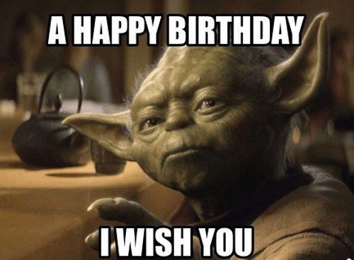 Happy Birthday From Yoda Star Wars Birthday Meme