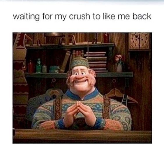 Waiting For My Crush To Like Me Back